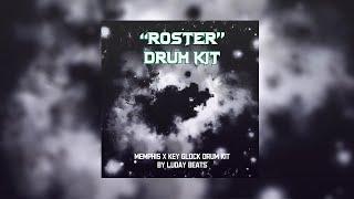 (FREE) Drum Kit "ROSTER" - Memphis, Key Glock, Rap
