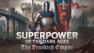 Superpower of the Dark Ages: The Frankish Empire #documentary #history #europe #darkages #empire