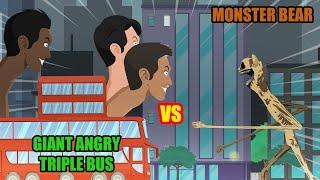 Giant Angry Triple Bus (Skibi-Verse/Skibi-Like) vs Monster Bear | Monster Animation