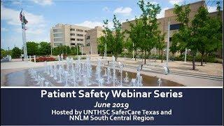 Patient Safety Series - Continuing Education (June 4, 2019)