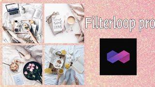 Filterloop pro v2.3.0 aplikasi editor ala selebgram tutorial