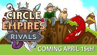 Circle Empires Rivals - Launch Trailer