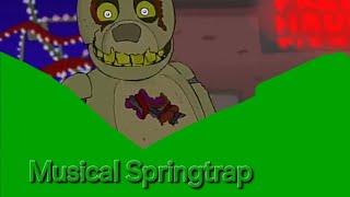 Musical Springtrap (Remastered)