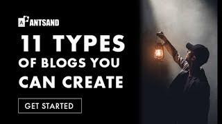 11 types of blogs you can create