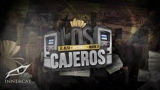 El Alfa Ft. Arcangel & Mark B - LOS CAJEROS [Lyric Video]