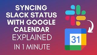 How To Sync Slack Status With Google Calendar (2025)