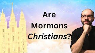 The Biggest Differences Between Mormonism & Christianity