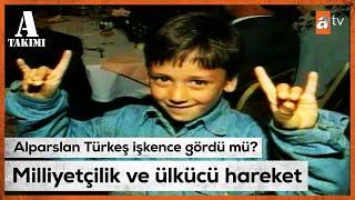 Türk milliyetçi hareketi ne durumda? - Savaş Ay ile A Takımı | 1995