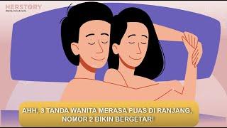 AHH, 3 TANDA WANITA MERASA PUAS DI RANJANG,  NOMOR 2 BIKIN BERGETAR!