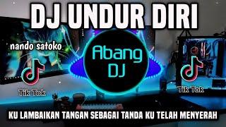 DJ UNDUR DIRI REMIX FULL BASS VIRAL TIKTOK TERBARU 2024