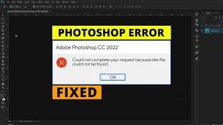 Adobe Photoshop "Error Fix" | Could not complete your request because of a program error | Fxmuni