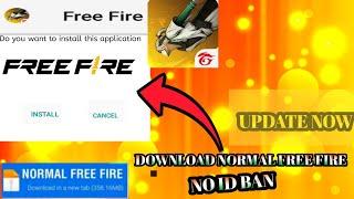 How To Download Normal Free Fire New Update Free Fire Ob41 Download.....