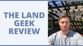 The Land Geek Review - Is This A Viable Business Model?