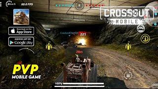 Crossout Mobile Gameplay | PVP | Android - IOS | Antares