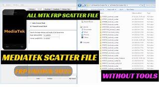 MediaTek Scatter File 2023 | All MTK FRP Scatter File | (All Models) FRP Unlock