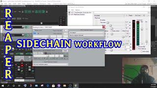 SIDECHAIN WORKFLOW IN THE REAPER DAW