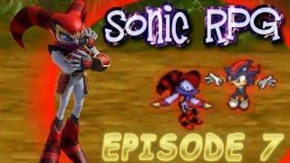 Sonic RPG - Episode 7