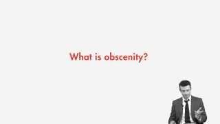 First Amendment lecture: Obscenity | quimbee.com