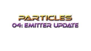 Unreal Engine Tutorial Particles 04: Emitter Update