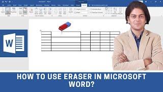 How to use eraser in Microsoft word?
