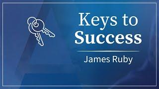 James’ Keys to Success | AmTrust Financial