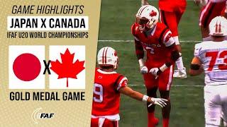 JAPAN X CANADA | IFAF U20 WORLD CHAMPIONSHIPS FINAL | Game Highlights