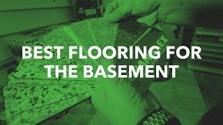 Best Flooring for Basement