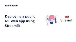 Deploying a Public Machine Learning Web App using Streamlit in Python | ML Deployment