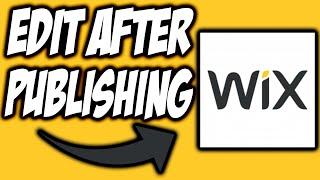 How to Edit Wix Website After Publishing | Edit Wix Store After Publishing | Wix Tutorials | 2020