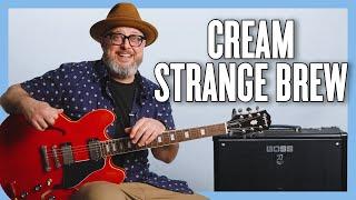 Cream Strange Brew Guitar Lesson + Tutorial