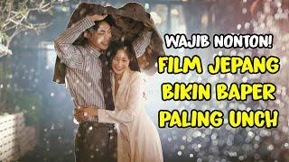 12 FILM ROMANTIS JEPANG TERBAIK SELAMA 2016-2019 WAJIB NONTON