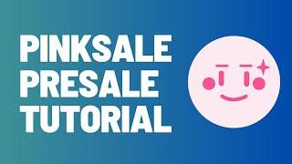 Pinksale Presale - How To Launch A Presale For Your Token Using PinkSale