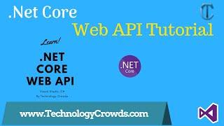 .Net Core Web API Tutorial