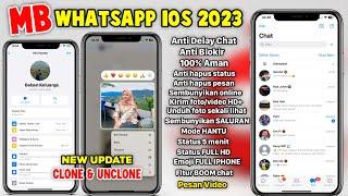 Mb Whatsapp Ios Terbaru 2023 || Mb Wa Ios Terbaru 2023 || Anti Kedaluarsa