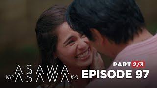 Asawa Ng Asawa Ko: Cristy is ready to marry Leon! (Full Episode 97 - Part 2/3)