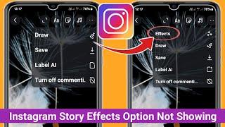 Fix Instagram Story Effect Option Not Showing | Instagram Story Filter Option Not Showing | Missing