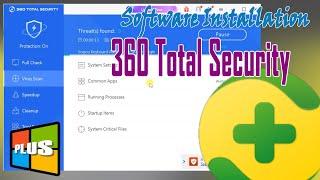 Software Installation || 360 Total Security 