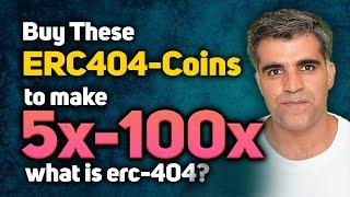 Buy these ERC-404 Coins to make 5x-100x Profits | Crypto1O1