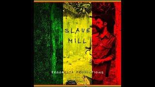 Damian Marley - Slave Mill (reggae version by Reggaesta)