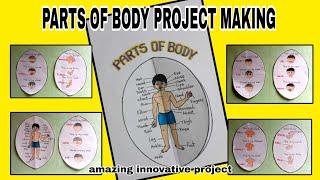 parts of body project making | my body chart making | parts of body drawing easy | my body