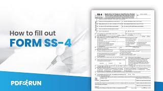 How to Fill Out Form SS-4 or Application for Employer Identification Number (EIN) Online | PDFRun