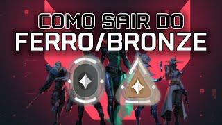 Como sair do FERRO e do BRONZE no VALORANT