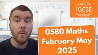 iGCSE 0580 Maths Predictions Predicted Papers May 2025