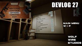 Devlog #27  - Main Menu WIP