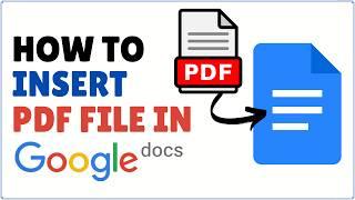 How to Insert PDF File in Google Docs