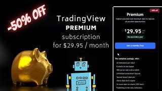 How to get TradingView Premium with 50% Off Discount