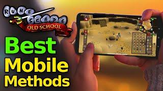 Best OSRS Mobile Methods in 2025