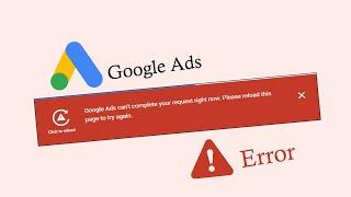 Google Ads Error - "Google Ads can't complete your request right now" - Hindi Video