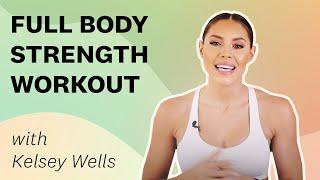 Kelsey Wells 20 Minute Full Body Dumbbell Workout | 30-Day Strength Workout Challenge