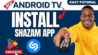 How to Install Shazam App on ANY Android TV 2025 (Without Play Store)